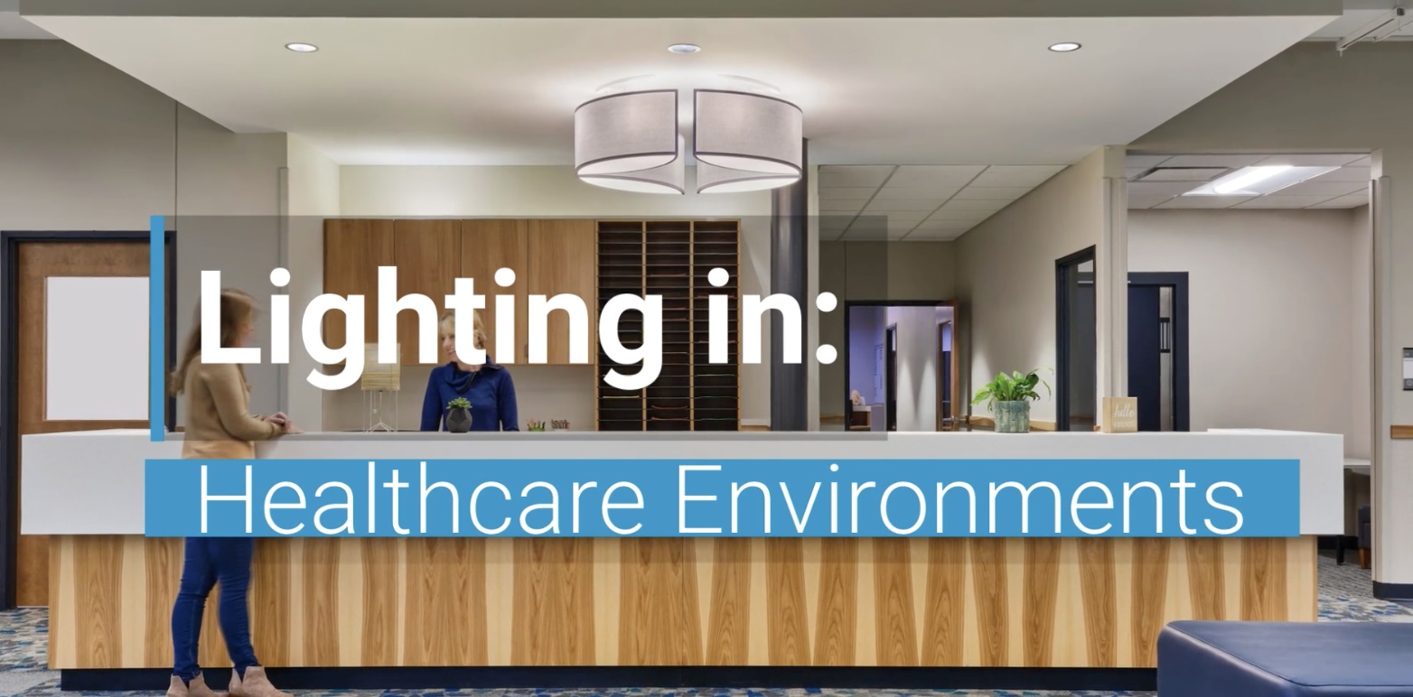 Lighting in Healthcare Environments Lumetta Lighting Solutions of